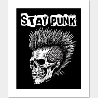 Punk Rock Skull With Mohawk- Stay Punk Posters and Art